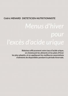 eBook: Menus d'hiver pour l'excès d'acide urique.