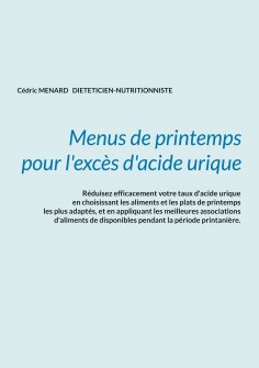 eBook: Menus de printemps pour l'excès d'acide urique.