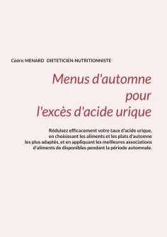 ebook: Menus d'automne pour l'excès d'acide urique.