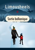 eBook: Sortie balkanique