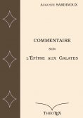 eBook: Commentaire sur l'Épître aux Galates