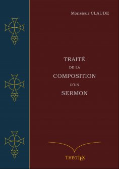 eBook: Traité de la Composition d'un Sermon