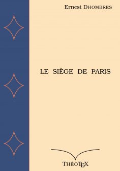 eBook: Le Siège de Paris