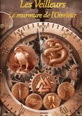 eBook: Le murmure de l'Oiseleur