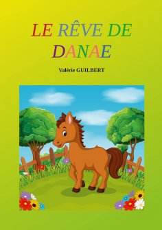 eBook: Le Rêve de Danaé
