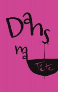 eBook: Dans ma tête