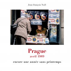 eBook: Prague Avril 1989