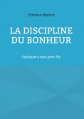 eBook: La Discipline du Bonheur