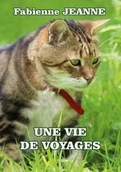 ebook: Une vie de voyages