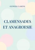 eBook: Clamensades et anagroesie