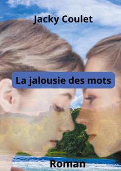 ebook: La Jalousie des mots