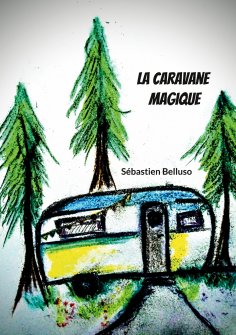 eBook: La Caravane Magique