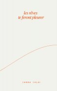 eBook: les rêves te feront pleurer