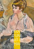 ebook: L'Oeuvre d'une nuit de mai