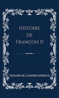 eBook: Histoire de François II