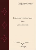 eBook: Théologie Systématique, Tome I