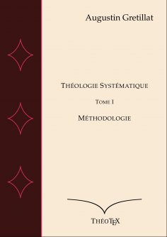 eBook: Théologie Systématique, Tome I