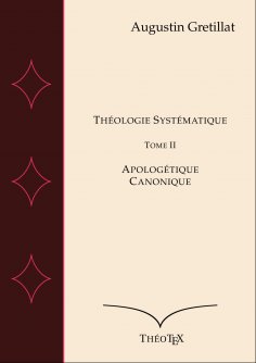 eBook: Théologie Systématique, Tome II