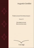 eBook: Théologie Systématique, Tome IV