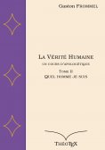 eBook: La Vérité Humaine, un cours d'apologétique, tome II