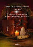 ebook: Manual de entrenamiento mágico