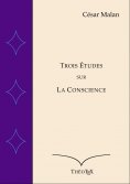 ebook: Trois Études sur la Conscience