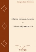 eBook: L'Épître de Saint-Jacques en vingt-cinq sermons