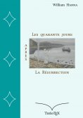 eBook: Les quarante jours après la Résurrection