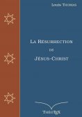 eBook: La Résurrection de Jésus-Christ