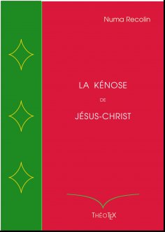 eBook: La Kénose de Jésus-Christ