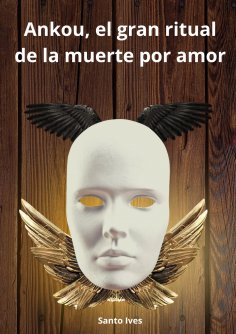 eBook: Ankou, el gran ritual de la muerte por amor