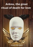 eBook: Ankou, the great ritual of death for love