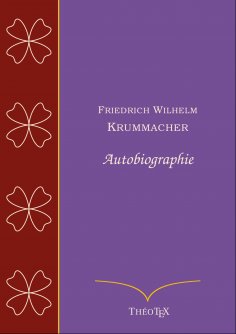 eBook: Friedrich Wilhelm Krummacher, autobiographie