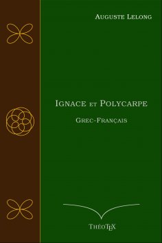 eBook: Ignace et Polycarpe, Grec-Français