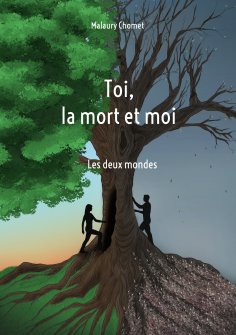 eBook: Toi, la mort et moi