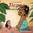 eBook: Ticane Et sa popé chévé bab mayi (Et sa poupée aux cheveux de maïs)