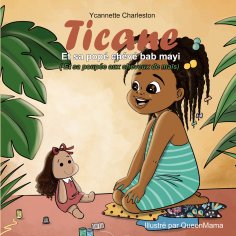 eBook: Ticane Et sa popé chévé bab mayi (Et sa poupée aux cheveux de maïs)