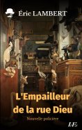 eBook: L'Empailleur de la rue Dieu