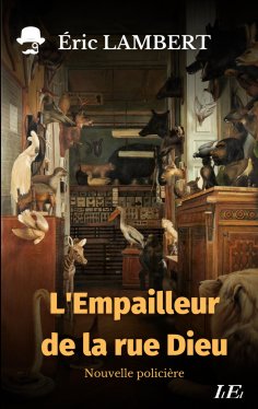 eBook: L'Empailleur de la rue Dieu