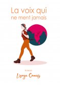eBook: La voix qui ne ment jamais