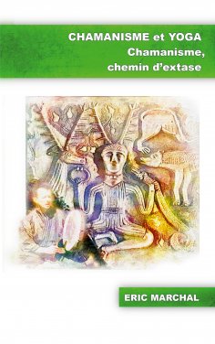ebook: Chamanisme et Yoga