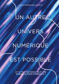 eBook: Un autre univers numérique est possible