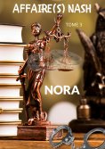 eBook: Affaire(s) Nash - Tome 3