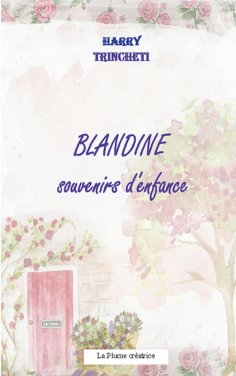 eBook: Blandine, souvenirs d'enfance