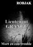 eBook: Lieutenant GRANGE - Mort en eau trouble