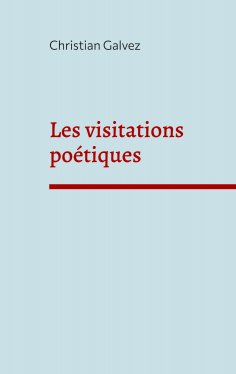 eBook: Les visitations poétiques