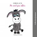 eBook: Origan ne veut pas obéir