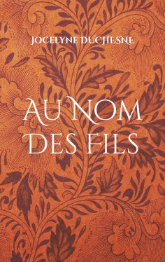 eBook: Au Nom Des Fils