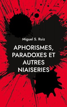 eBook: Aphorismes, paradoxes et autres niaiseries