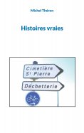 eBook: Histoires vraies